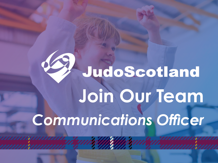 Decorative Graphic JudoScotland Communications Officer. JudoScotland Logo and colours overlay an image of a young girl celebrating her achievements in her Judo suit.